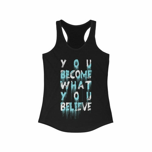 Load image into Gallery viewer, You Become what you Believe Racerback Tank Top
